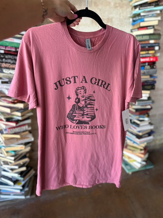 Just a girl who loves books T Shirt TL