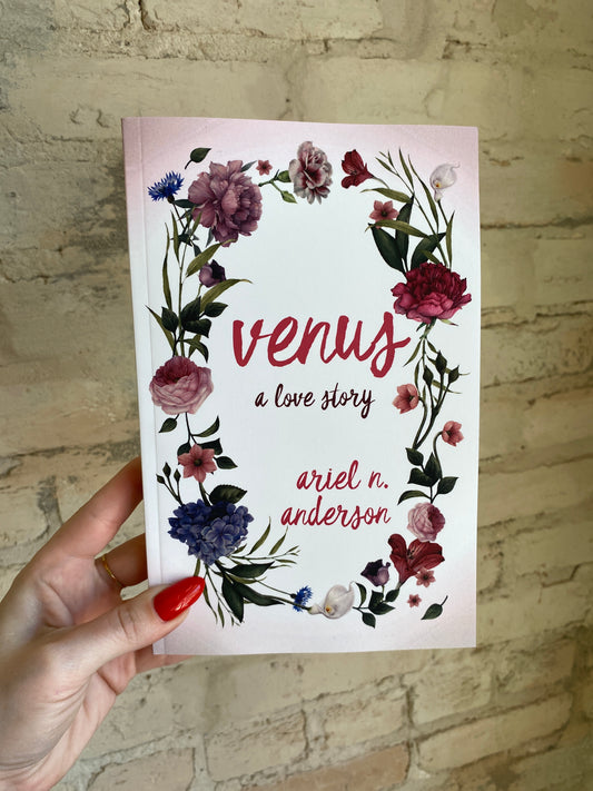 Venus: A Love Story by Ariel N. Anderson