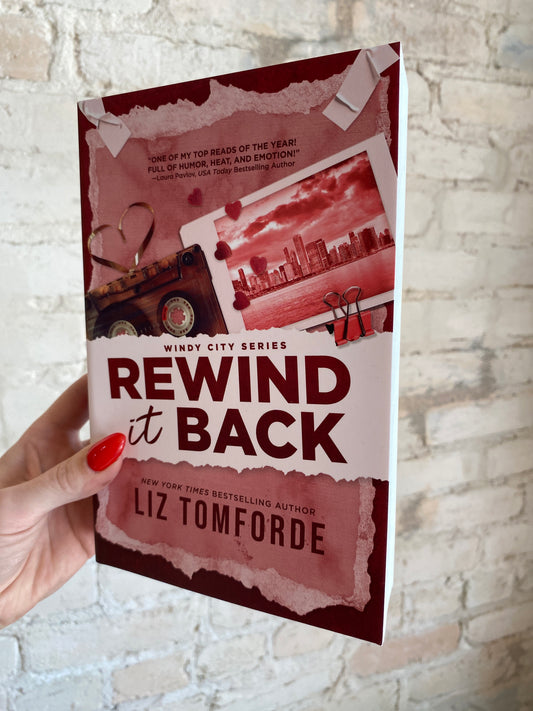 Rewind It Back by Liz Tomforde (Book 5) (standard)