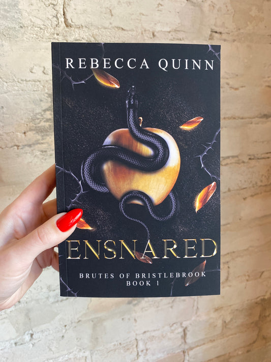 Ensnared by Rebecca Quinn (Brutes of Bristlebrook: Book 1)