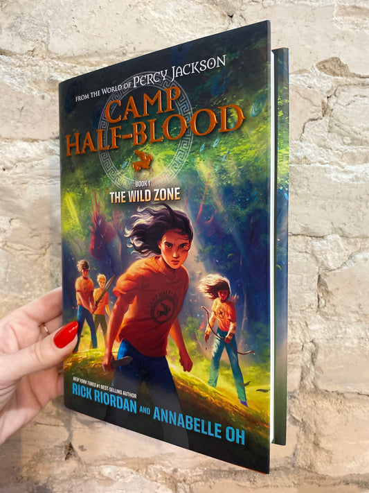 The Wild Zone (Camp Half-Blood: Book 1) by Rick Riordan and Annabelle Oh