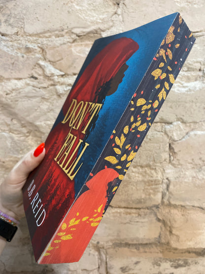 Don't Fall by B.B. Reid (Hunt the Red Hood: Book 1)