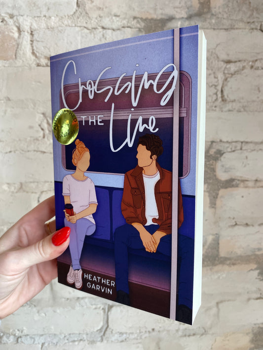 Crossing the Line by Heather Garvin *SIGNED*
