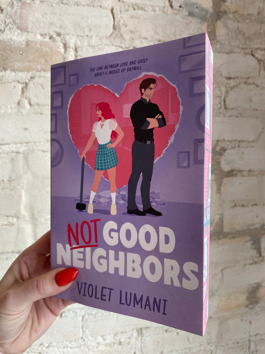 Not Good Neighbors by Violet Lumani (Deluxe Edition)