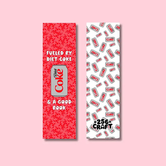 Fueled by Diet Coke Bookmark