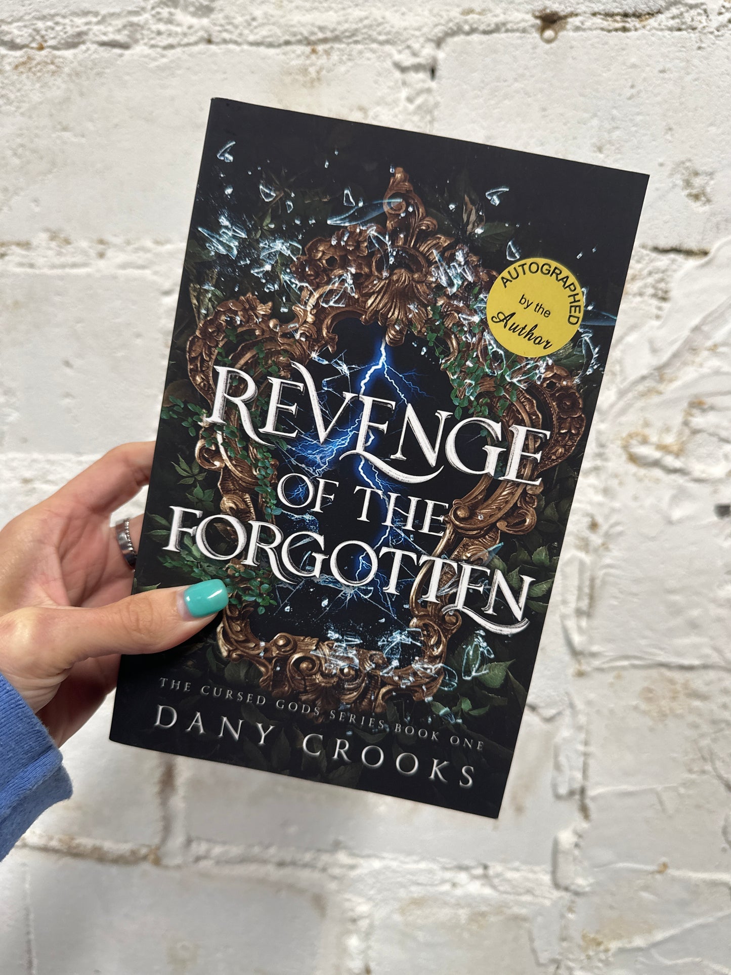 Revenge of the Forgotten *SIGNED*