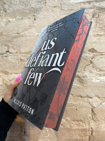 Us Defiant Few by Alexis Patton (Deluxe Edition) (Book 3) *PREORDER*