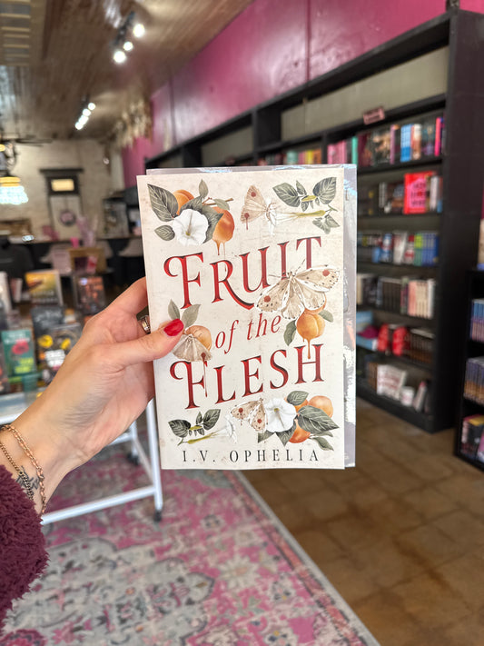 Fruit of the Flesh by I.V. Ophelia w/ extras!