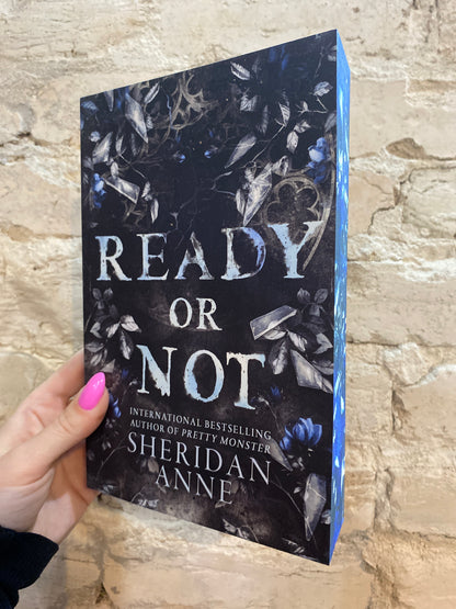 Ready or Not by Sheridan Anne (Book 2) (Deluxe Edition)
