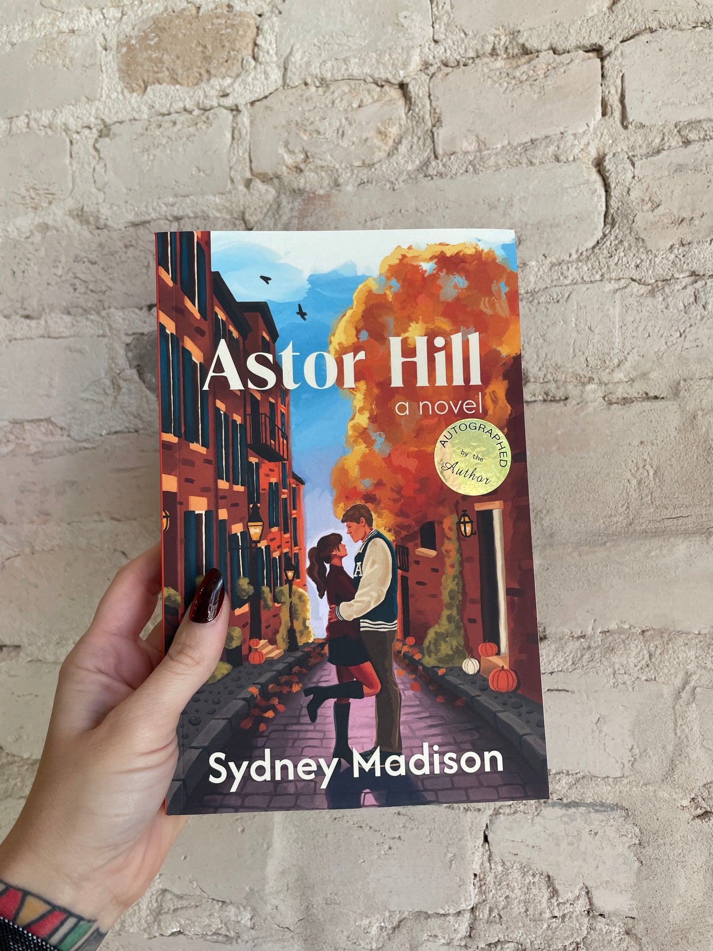 Astor Hill by Sydney Madison *SIGNED*