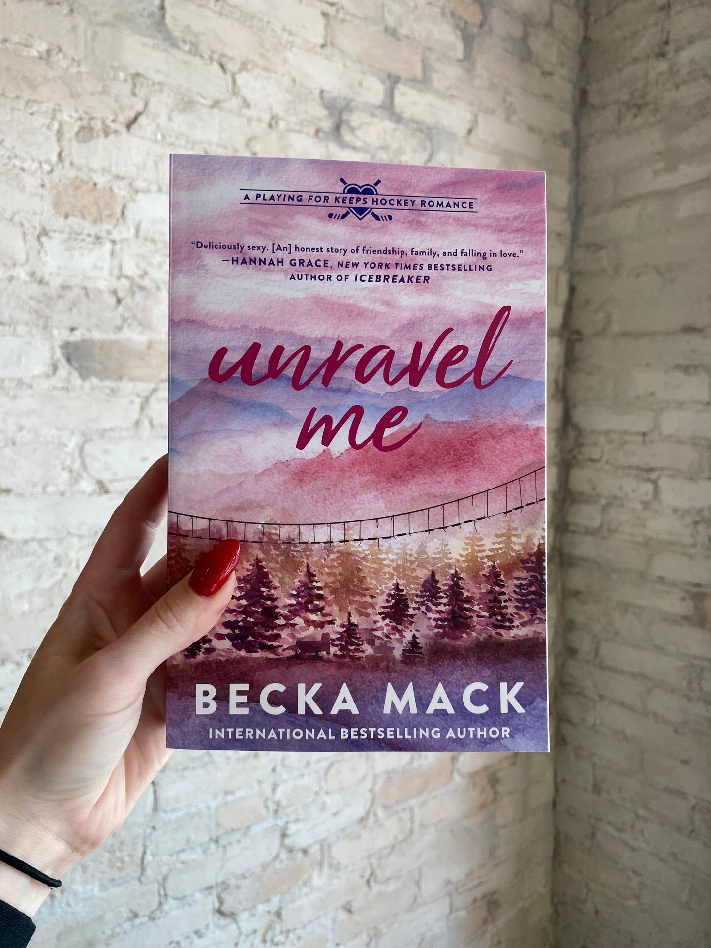 Unravel Me by Becka Mack (Book 3)