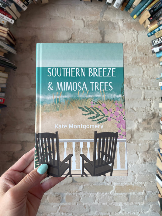 Southern Breeze & Mimosa Trees Hardcover