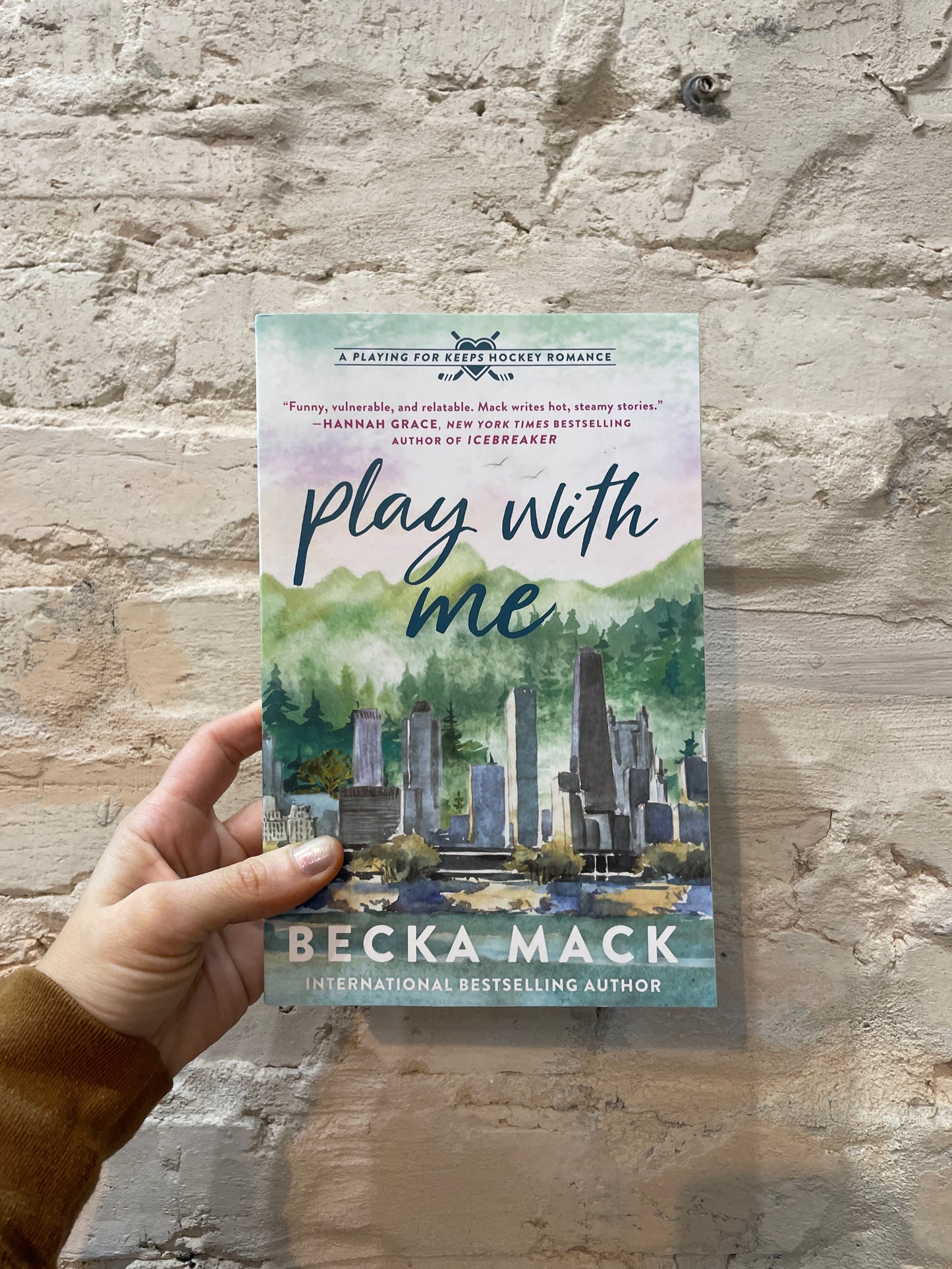Play With Me by Becka Mack (Book 2)