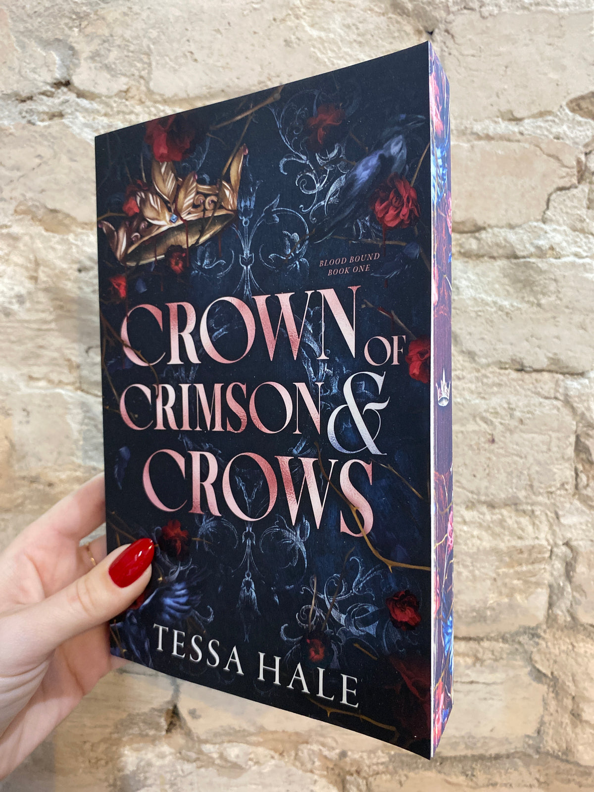 Crown of Crimson and Crows by Tessa Hale (Deluxe Edition) (Blood Bound: Book 1)