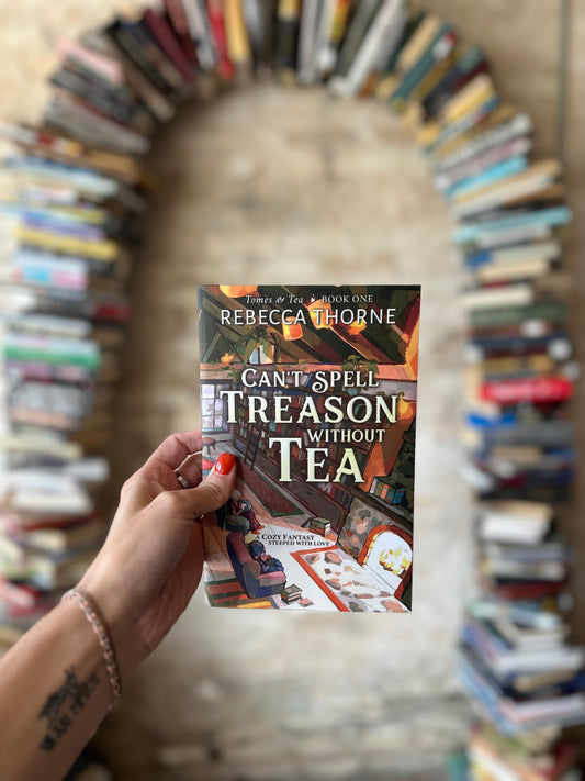 Can’t Spell Treason Without Tea