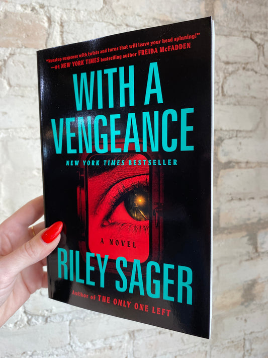 With A Vengeance by Riley Sager