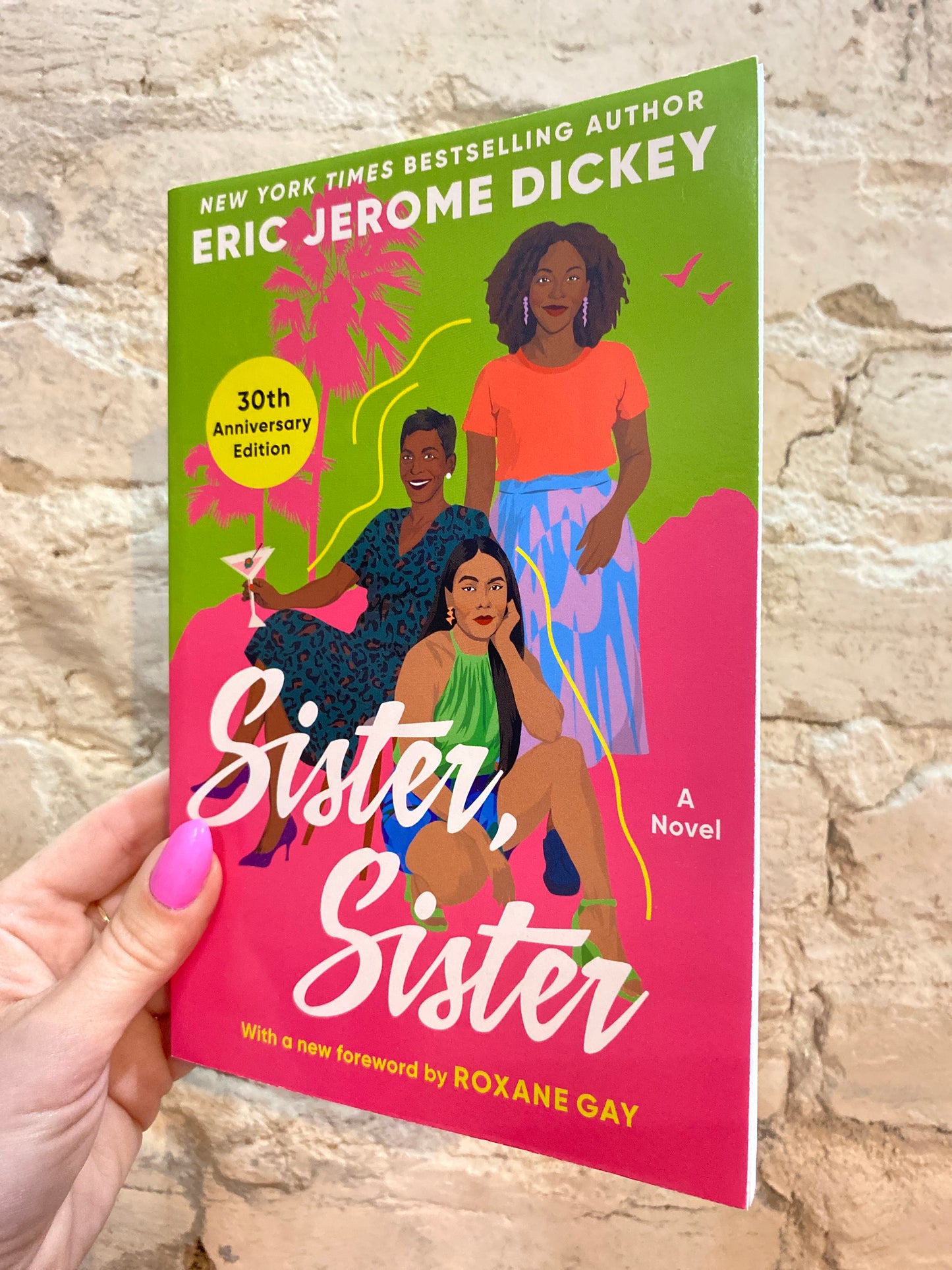 Sister, Sister by Eric Jerome Dickey