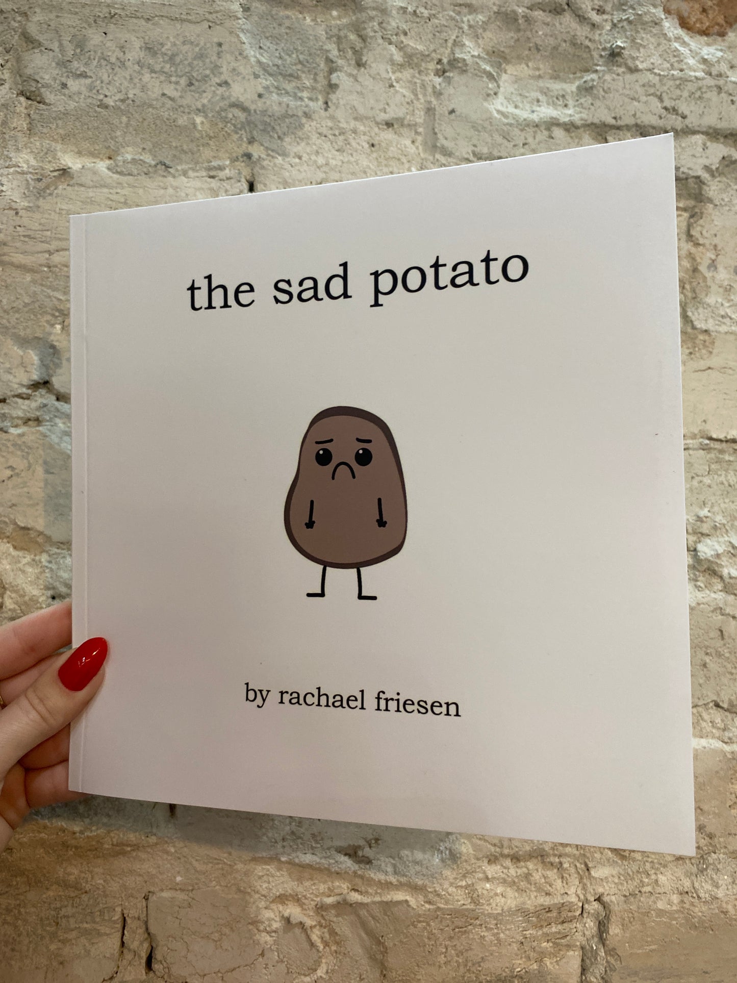 The Sad Potato by Rachael Friesen