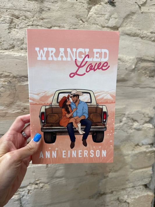 Wrangled Love