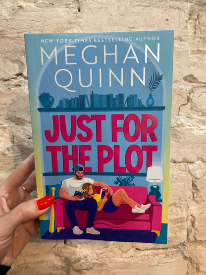 Just for the Plot by Meghan Quinn (Book 2)