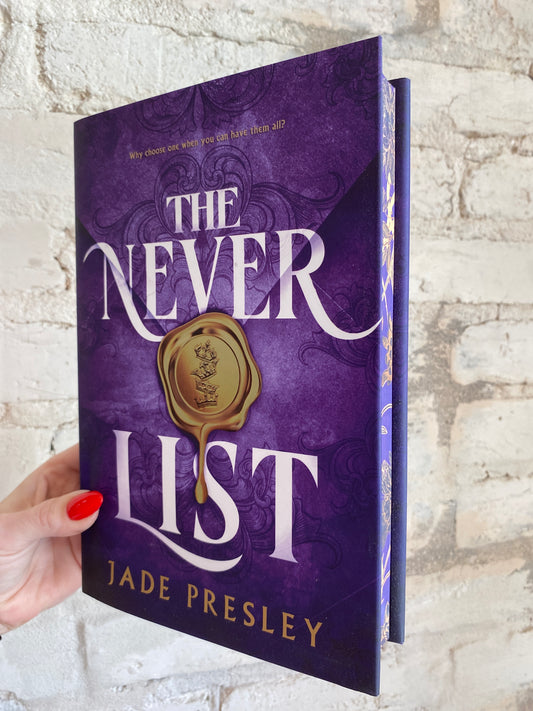 The Never List by Jade Presley (Book 1)(Deluxe Edition)
