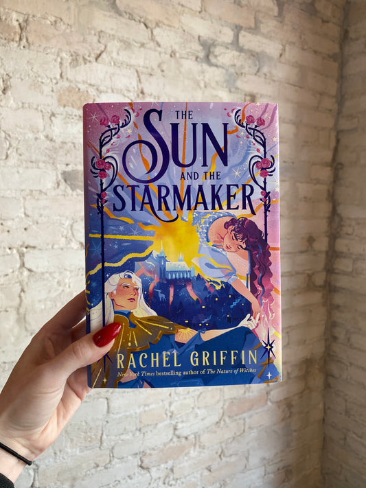 The Sun and the Starmaker by Rachel Griffin