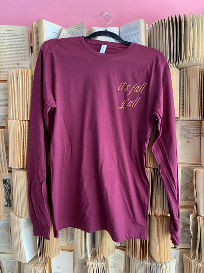 It's Fall Y'all | Long Sleeve