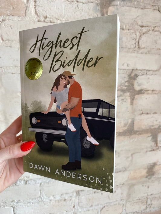 Highest Bidder by Dawn Anderson *SIGNED*