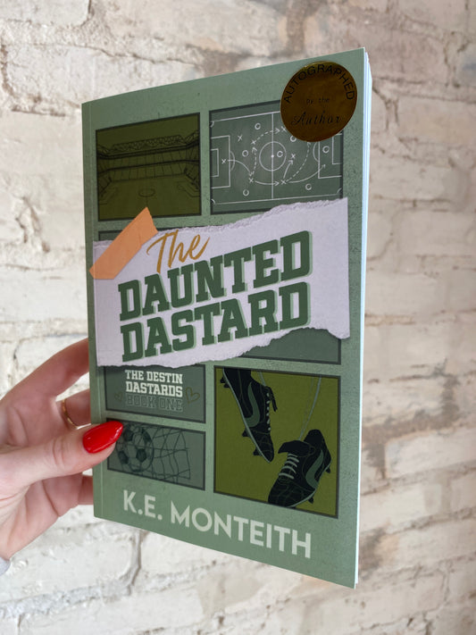 The Daunted Dastard by K.E. Monteith PREORDER (SIGNED w/ Art)