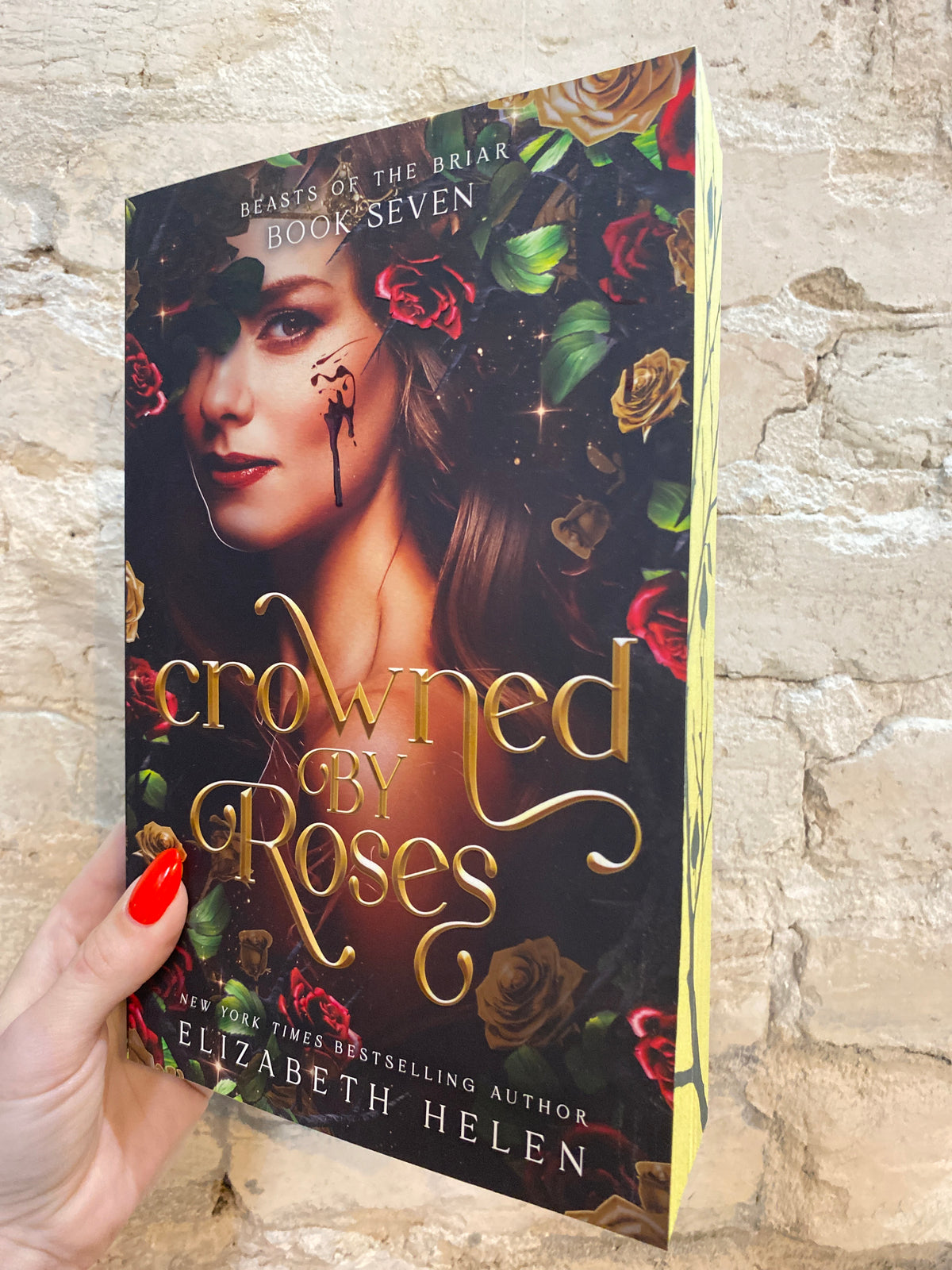 Crowned by Roses by Elizabeth Helen (Deluxe Edition) (Book 7) *PREORDER*