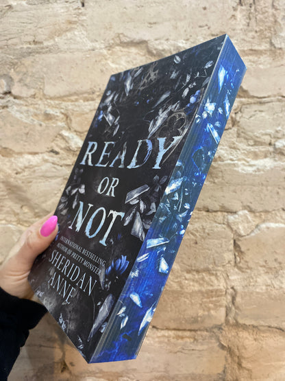 Ready or Not by Sheridan Anne (Book 2) (Deluxe Edition)