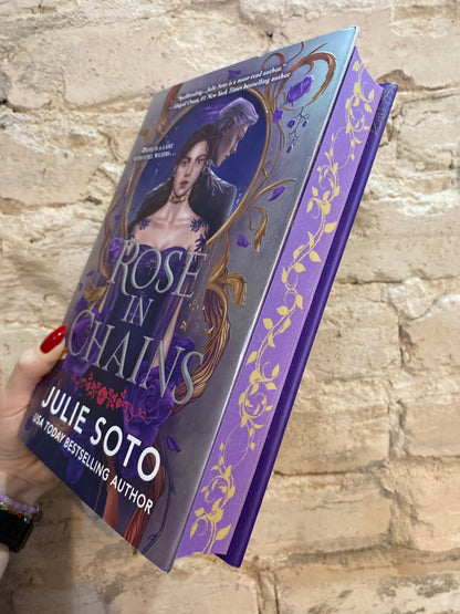 Rose in Chains by Julie Soto (The Evermore Trilogy: Book 1)
