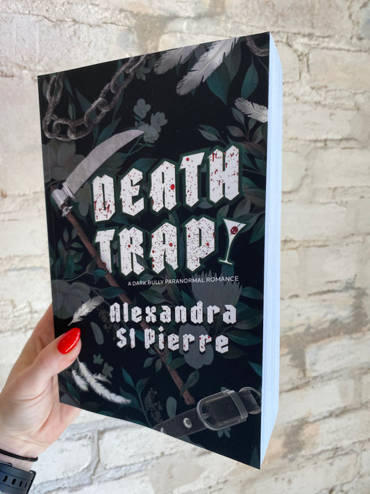 Deathtrap by Alexandra St. Pierre