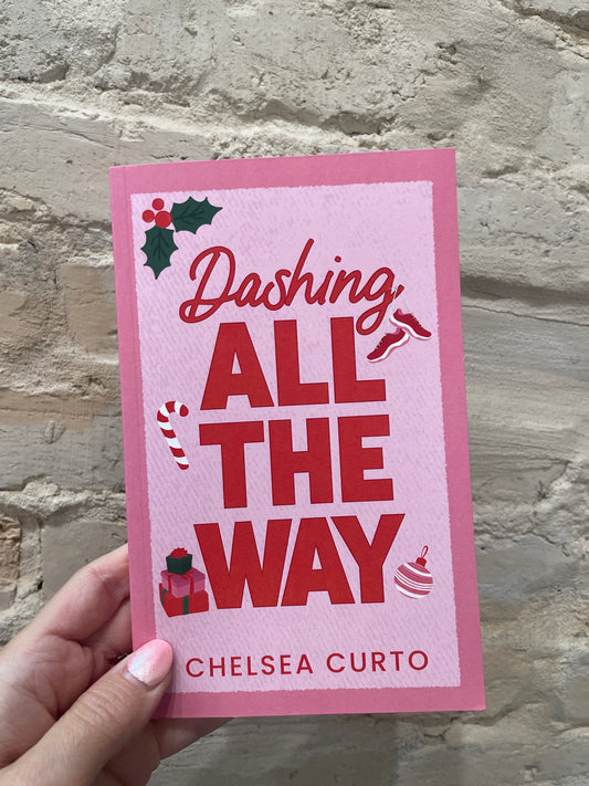 Dashing All The Way *signed*