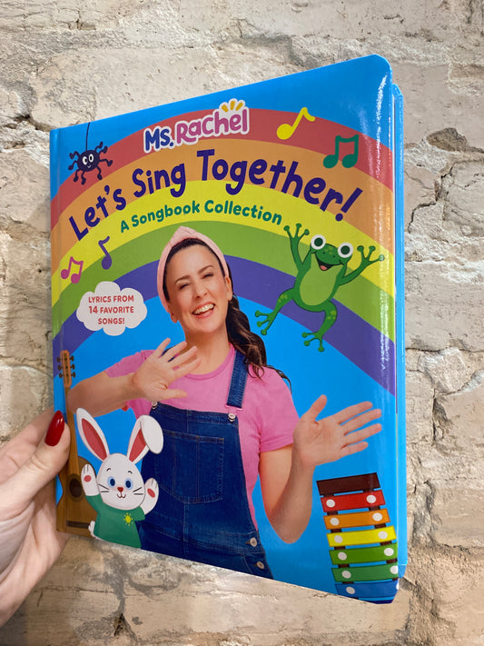 Let's Sing Together!: A Songbook Collection by Ms. Rachel