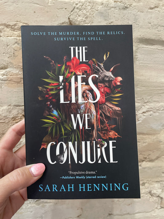 The Lies We Conjure