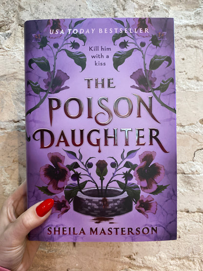The Poison Daughter by Sheila Masterson *SIGNED* w/ art