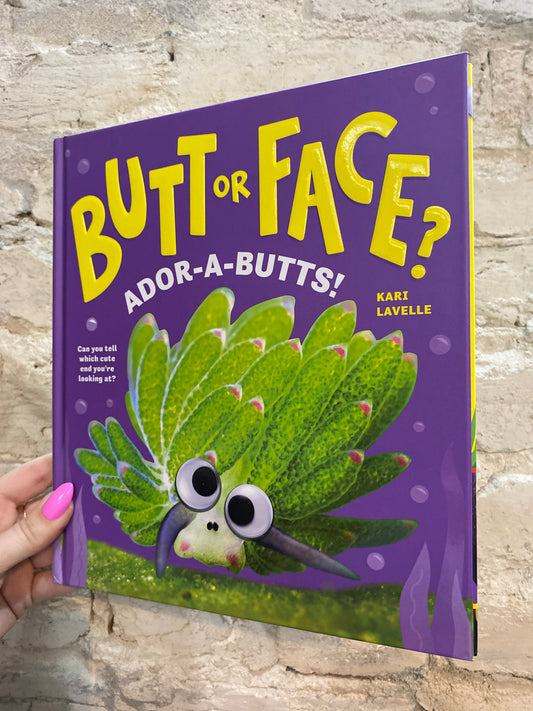 Butt or Face by Kari Lavelle (Volume 4)
