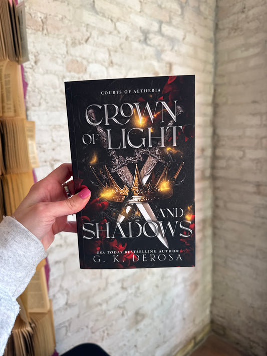 Crown of The Light & Shadows by G.K. Derosa