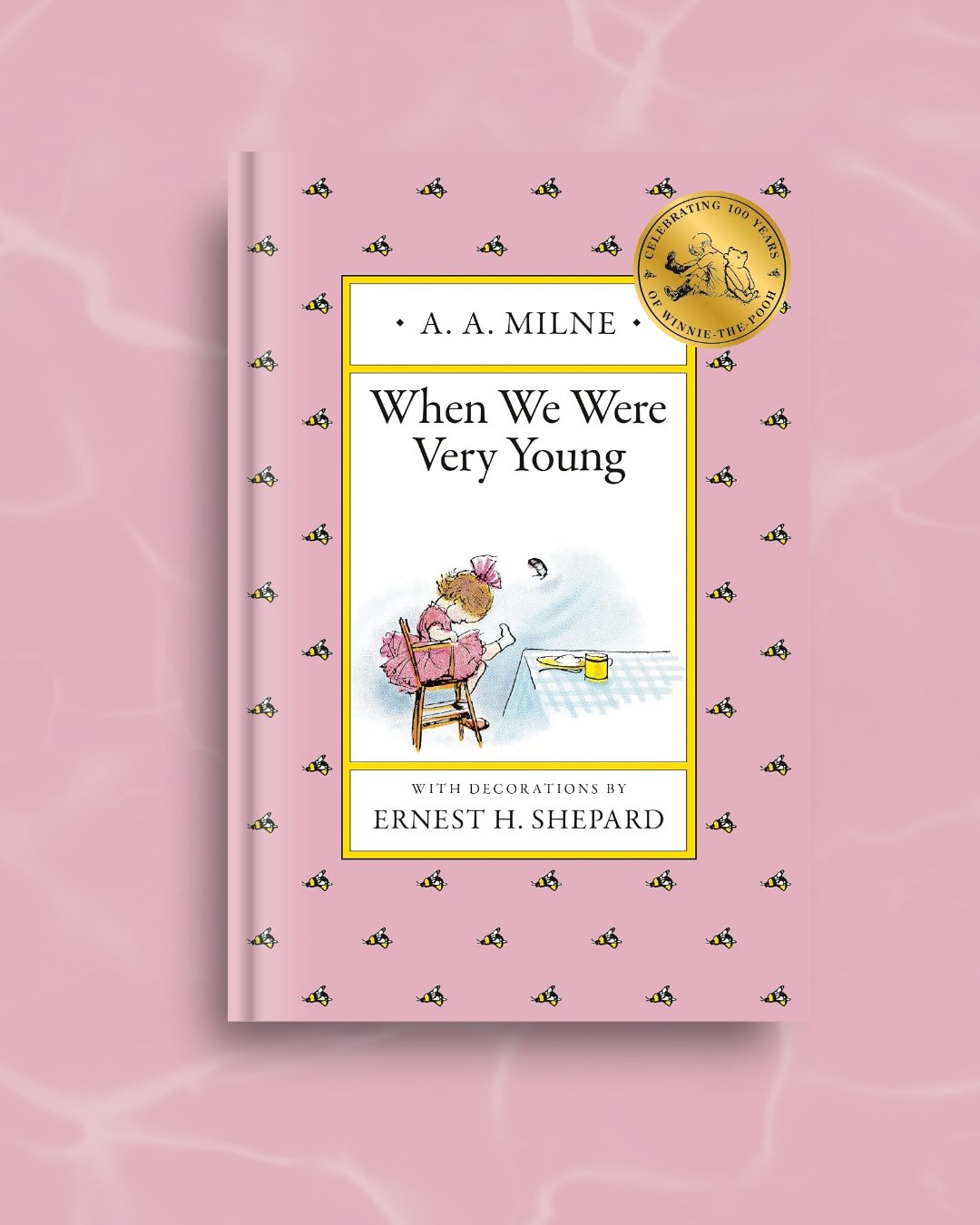 When We Were Very Young by A.A. Milne (100th Anniversary) (Winnie The Pooh)