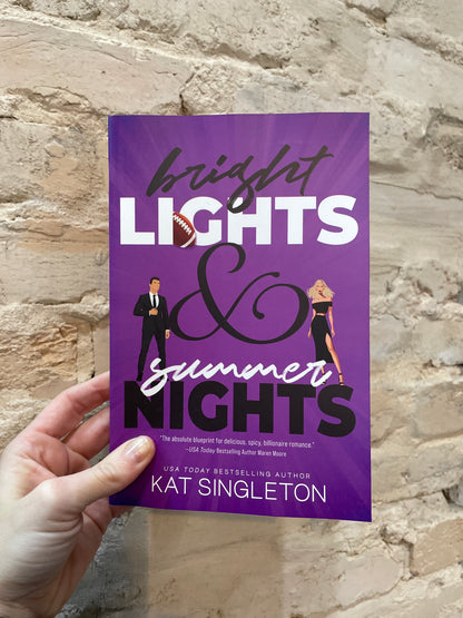 Bright Lights and Summer Nights by Kat Singleton (Book 3)