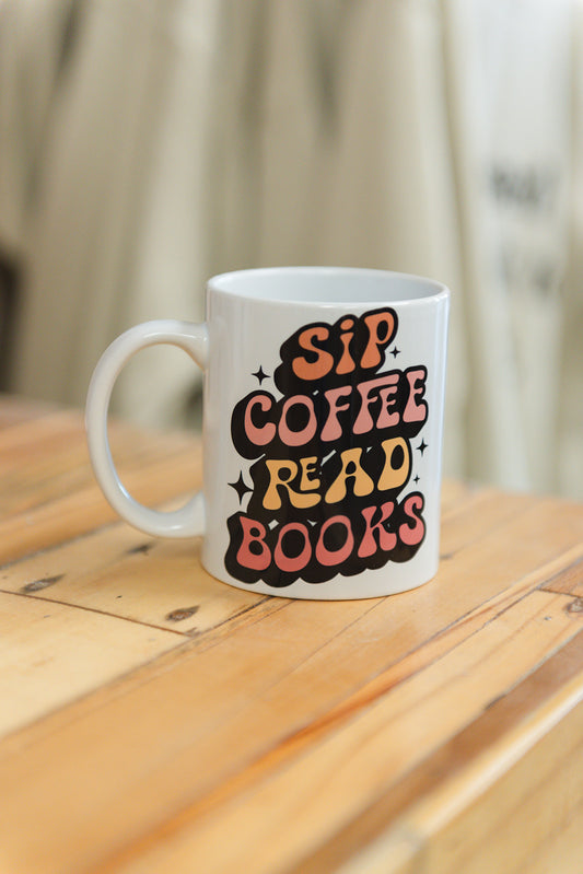 Sip Coffee, Read Books Mug