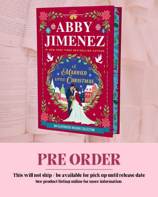 A Married Little Christmas by Abby Jimenez (Deluxe Edition) *PREORDER*