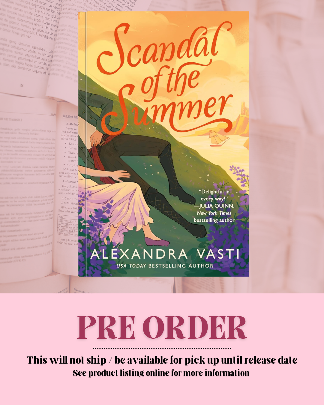 Scandal of the Summer by Alexandra Vasti (PREORDER)