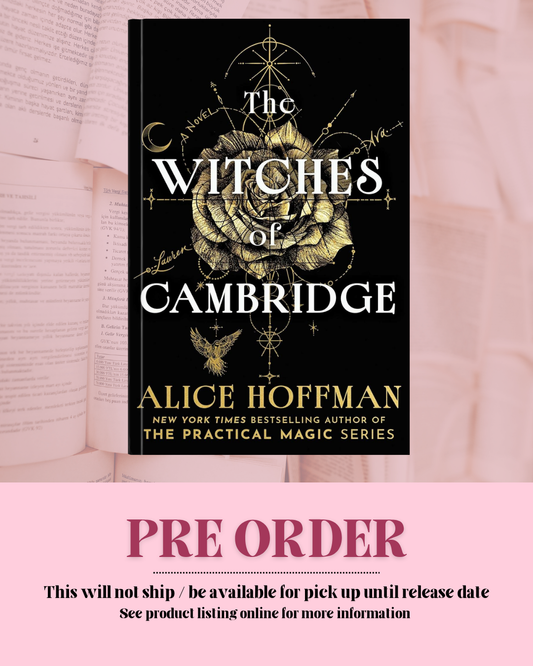 The Witches of Cambridge by Alice Hoffman *PREORDER*
