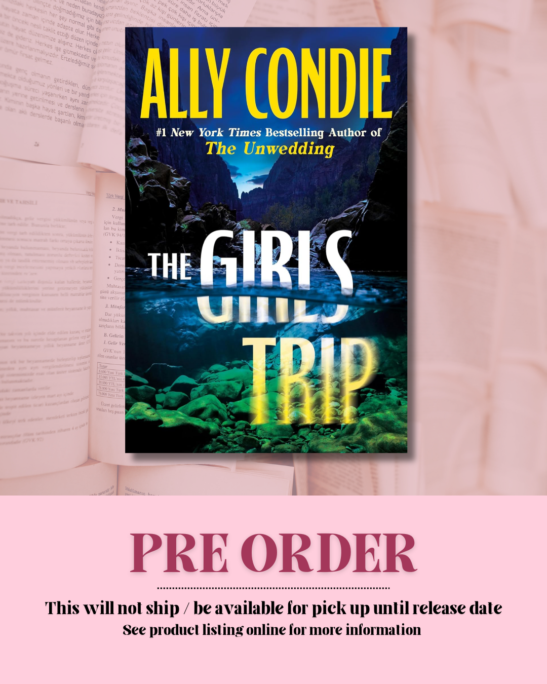 The Girls Trip by Ally Condie *PREORDER*