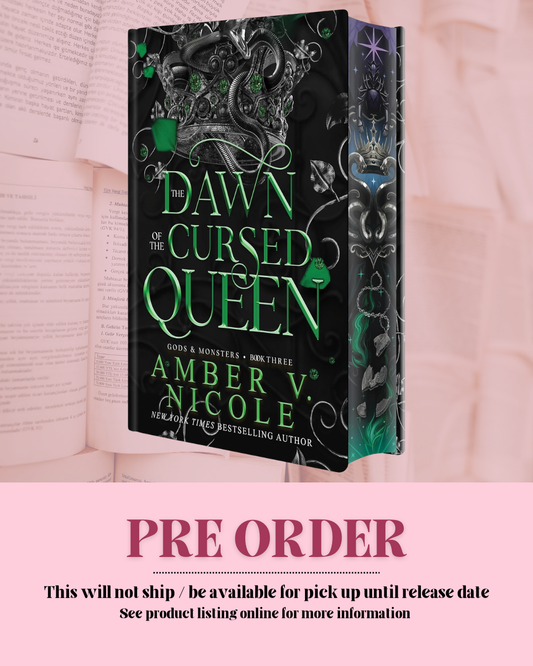 Dawn of the Cursed Queen by Amber V. Nicole (Book 3) *PREORDER*
