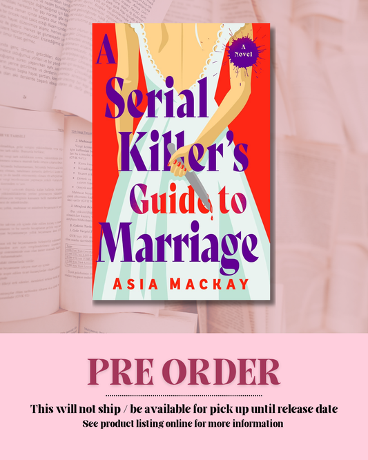 A Serial Killer's Guide to Marriage *PREORDER*