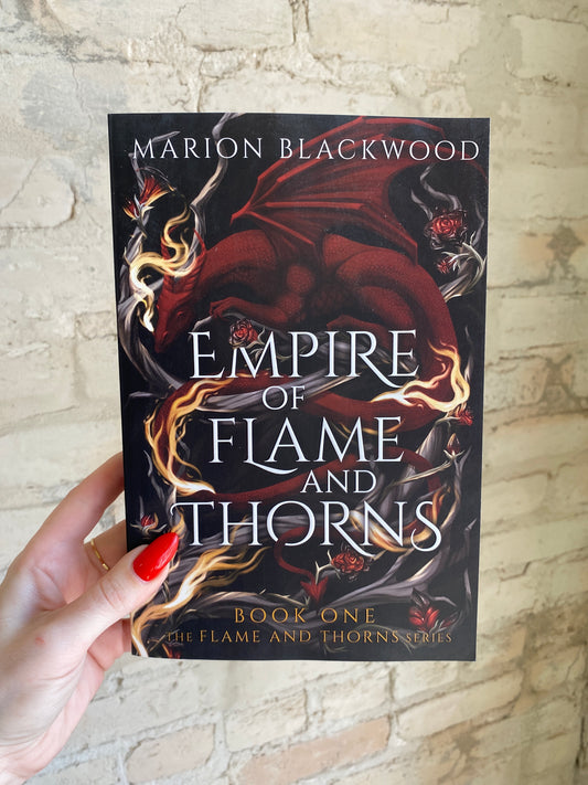 Empire of Flame and Thorns by Marion Blackwood (Flames & Thorns: Book 1)