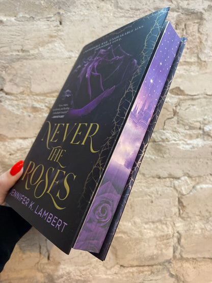Never the Roses by Jennifer K. Lambert